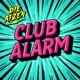 CLUB ALARM Single