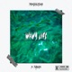 Wavy Life EP