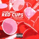 Red Cups Tempus Remix Single
