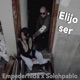 Elijo Ser feat Empedernida Single