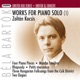 Bartók Works for Piano Solo No 1 Művek szóló zongorára 1