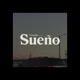 Sueño Single