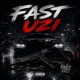FAST UZI Single