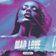 Mad Love Single
