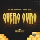 Quero Ouro feat Tizi Kilates Single