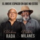 El Breve Espacio en Que No Estás Single