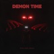 DEMON TIME feat XRPHAN