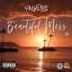 Beautiful Mess Ep
