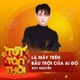 Là Mây Trên Bầu Trời Của Ai Đó Live At Tết Tân Thời Single