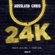 24k feat Zayel TMS KB Single