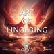 Art of Lingering Single
