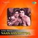 Naan Aanaiyittal Original Motion Picture Soundtrack