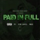 Paid In Full feat MO3 Single