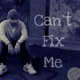 Can t Fix Me Single