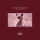 Like That feat Elique Single