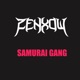 Samurai Gang Single