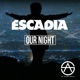 Our Night Single