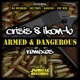 Armed Dangerous Remixes EP
