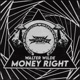 Money Right Single