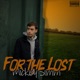 For the Lost