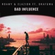 Bad Influence feat Okafuwa Single