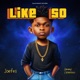 Like So feat Jimmy Cornrows Single