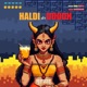 Haldi Aur Doodh Single