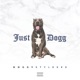 I m Just a Dogg Single