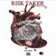 Risk Taker Ep EP