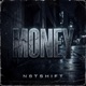 Money feat N8tShift Single