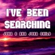 I ve Been Searching Single