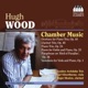 Wood H Chamber Music