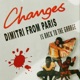 Changes Dimitri From Paris Is Back To the Garage Mix Single