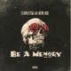 BE a MEMORY feat LEKE LEE Single