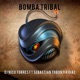 Bomba Tribal feat Sebastián Tobon Single