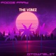 The Vibez feat Dtown2lit Single