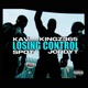 Losing Control feat Kav Kingz 365 Spot Single