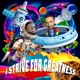 I Strive For Greatness Single