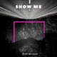 Show Me Single