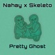 Pretty Ghost feat Skeleto Single