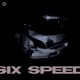 Six Speed Single