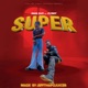 SUPER feat FlyBoy Single