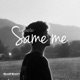 ฉ นคนเด ม Same me feat TANGWNAX PATCHARA Single