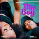 My Boy feat DJ Maphorisa Xduppy KMAT Single