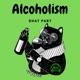 Alcoholism Single