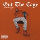 Out the Cage Single