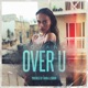 Over U Single
