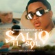 Salió El Sol Single