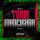 Toma Madeirada Single