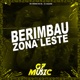 Berimbau da Zona Leste Single